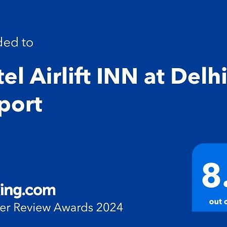 Hotel Airlift At Delhi Airport Нью-Дели Экстерьер фото